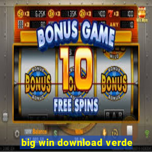 big win download verde